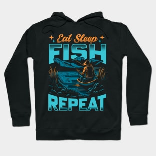 Eat Sleep Fish Repeat | Fishing lover Funny Hoodie